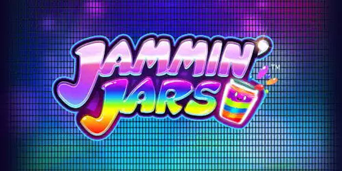 Rahasia Slot Jammin’ Jars Agar Cepat Gacor