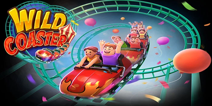 Tips Ampuh Dijamin Jackpot di Slot Wild Coaster